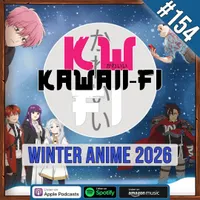 Kawaii-Fi Radio - Anime Podcast artwork