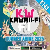 Kawaii-Fi Radio - Anime Podcast artwork