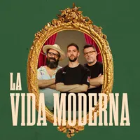 La Vida Moderna artwork