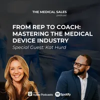 The Medical Sales Podcast artwork