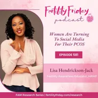 Fertility Friday | Fertility Awareness Mastery for Women's Health Professionals artwork