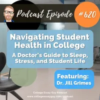 The College Essay Guy Podcast: A Practical Guide to College Admissions artwork