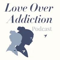 Love Over Addiction artwork