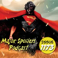 Major Spoilers Comic Book Podcast artwork
