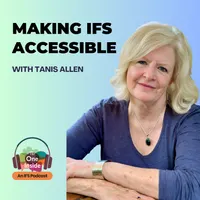 The One Inside: An Internal Family Systems (IFS) podcast artwork