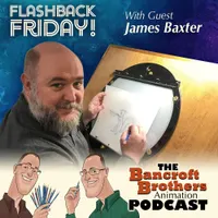 The Bancroft Brothers Animation Podcast artwork