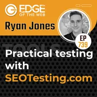 EDGE of the Web - The Best SEO Podcast for Today's Digital Marketer artwork