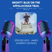 Mighty Blue On The Appalachian Trail: The Ultimate Mid-Life Crisis artwork
