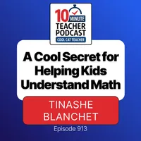 10 Minute Teacher Podcast with Cool Cat Teacher artwork
