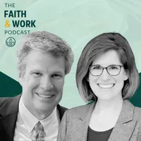 The Faith & Work Podcast artwork