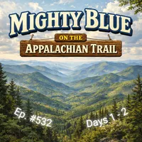 Mighty Blue On The Appalachian Trail: The Ultimate Mid-Life Crisis artwork