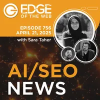 EDGE of the Web - The Best SEO Podcast for Today's Digital Marketer artwork