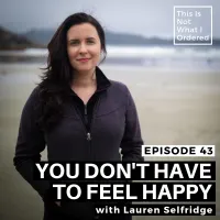 This Is Not What I Ordered: conversations on chronic illness, loss + change artwork
