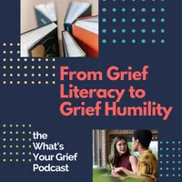 What's Your Grief Podcast artwork