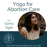 The Connected Yoga Teacher Podcast artwork