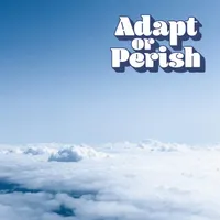 Adapt or Perish artwork
