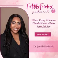 Fertility Friday | Fertility Awareness Mastery for Women's Health Professionals artwork