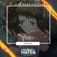 Children of the Watch: A Star Wars After Show artwork