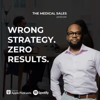 The Medical Sales Podcast artwork