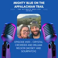 Mighty Blue On The Appalachian Trail: The Ultimate Mid-Life Crisis artwork