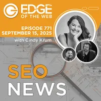 EDGE of the Web - The Best SEO Podcast for Today's Digital Marketer artwork