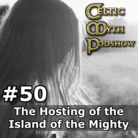 Celtic Myth Podshow artwork