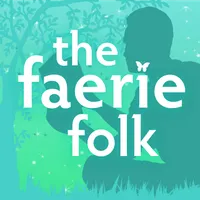 The Faerie Folk - Folklore, Myths and Legends from the U.K artwork
