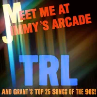 Meet Me at Jimmy's Arcade: The Podcast - Nostalgic Stories and Pop Culture History Lessons From the 80s & 90s artwork
