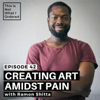 This Is Not What I Ordered: conversations on chronic illness, loss + change artwork