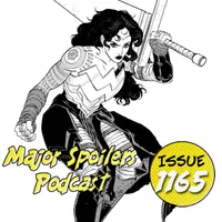 Major Spoilers Comic Book Podcast artwork