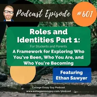The College Essay Guy Podcast: A Practical Guide to College Admissions artwork