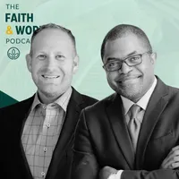 The Faith & Work Podcast artwork