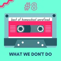 Homeschool Unrefined artwork