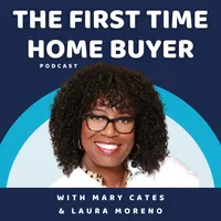 Smart Homebuying Podcast: Formally knows as The First Time Home Buyer Podcast artwork