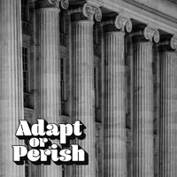 Adapt or Perish artwork