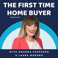 Smart Homebuying Podcast: Formally knows as The First Time Home Buyer Podcast artwork