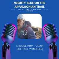 Mighty Blue On The Appalachian Trail: The Ultimate Mid-Life Crisis artwork