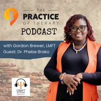 The Practice of Therapy Podcast artwork
