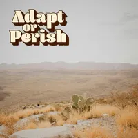 Adapt or Perish artwork