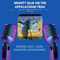 Mighty Blue On The Appalachian Trail: The Ultimate Mid-Life Crisis artwork