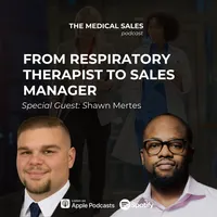 The Medical Sales Podcast artwork