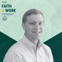 The Faith & Work Podcast artwork