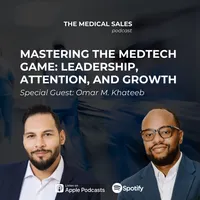 The Medical Sales Podcast artwork