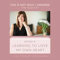 This Is Not What I Ordered: conversations on chronic illness, loss + change artwork