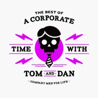 A Mediocre Time with Tom and Dan artwork