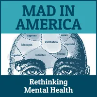 Mad in America: Rethinking Mental Health artwork