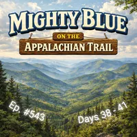 Mighty Blue On The Appalachian Trail: The Ultimate Mid-Life Crisis artwork