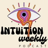 Intuitive Forecast for the Week Ahead | Spiritual Guidance, Psychic Insights – Intuition Weekly artwork