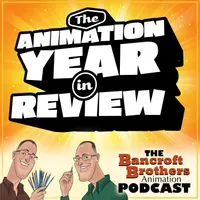 The Bancroft Brothers Animation Podcast artwork