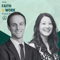 The Faith & Work Podcast artwork